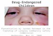 Drug Endangered Children