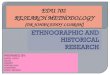 Ethnography and Historical Research