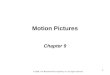 Chapter 9 - Motion Pictures