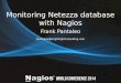 Nagios Conference 2014 - Frank Pantaleo - Nagios Monitoring of Netezza Databases