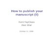 How to publish your manuscript (II)