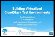 Building virtualised CloudStack test environments