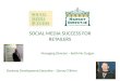 Social media success for retailers: social channels
