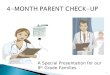 4 Month Parent Check-Up