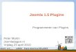 Programmeren van Plugins voor Joomla 1.5