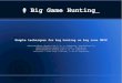 Big Game Hunting - 44CON 2012