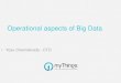 Operational aspects of big data