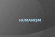 Humanism powerpoint podcast