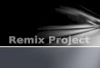 Remix powerpoint