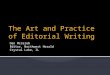 The Art and Practice of Editorial Writing