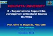 Olive Mugenda. e_supervision of doctoral programmes