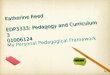 EDP3333: Personal Pedagogical Framework - Katherine Reed