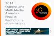 Queensland Multi Media Awards – Finalist. Redhotblue's Submissions