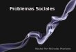Problemas Sociales Hecho Por Nicholas Marrano. Tabaquismo en España En España, mas de 40% de los adolecentes (entre los años 18 a 24) fuman. Constituye