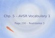 Chp. 5 – AVSR Vocabulary 1 Page 200 – Realidades 3
