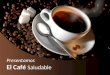 Presentamos El Café Saludable. El Mejor Negocio Alguna vez usted ha soñado Trabajar desde la comodidad de su hogar Recibir el reconocimiento que se merece