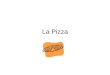 La Pizza. Vocabulario Coberturas Salchicha Salchicha italitana Queso