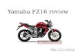 Yamaha fz16 review