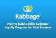 How to Build a Killer Customer Loyalty Program for Your Business