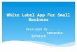White Label App For Small Business Developed By Tanzanite Infotech