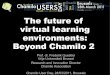 The future of  virtual learning environments: Beyond Chamilo 2