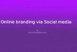 Online branding-social-media