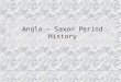 Anglo saxon period-1