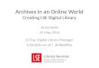 Archives in an Online WorldCreating LSE Digital Library