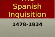 The Spanish Inquisition-English II