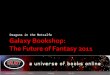 Galaxy Bookshop : the future of fantasy 2011 by Sofia Morales