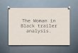 The woman in black trailer analysis