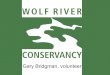 Wolf river gary bridgman for holy apostles