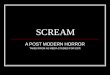 Scream Postmodern