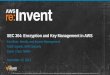 Encryption and key management in AWS (SEC304) | AWS re:Invent 2013