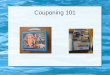 Couponing 101 - Intro and Tour
