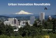 Portland Urban Innovation Roundtable - Strategic Assembly Plan - June 2012