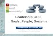 Yount - Leadership GPS: Goals, People, Systems