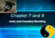 Chapter 7 and 8 notes