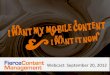 I Want Control Of My Mobile Content And I Want It Now