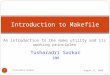 Introduction to Makefile