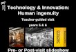 Technology & innovation human ingenuity teacher guided visit pre  or post-visit slideshow
