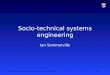 Socio-technical systems engineering (LSCITS EngD 2012)