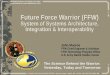 FFW System of Systems Architecture, Integration 
