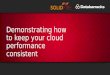 Cloud Expo Europe 2014: Demonstrating how to keep your cloud performance consistent