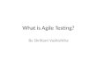 What is Agile Testing