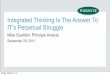 Integrated Thinking: The Answer to Enterprise IT’s Perpetual Struggle - Forrester's Application Development & Delivery Forum 2013