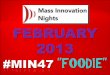 #MIN47 "Foodie" event slideshare