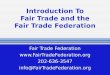 Intro to fair trade and fair trade federation