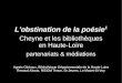 « L'obstination de la poésie » : Cheyne et les bibliothèques en Haute-Loire, partenariats et médiations