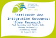 Settlement and integration outcomes